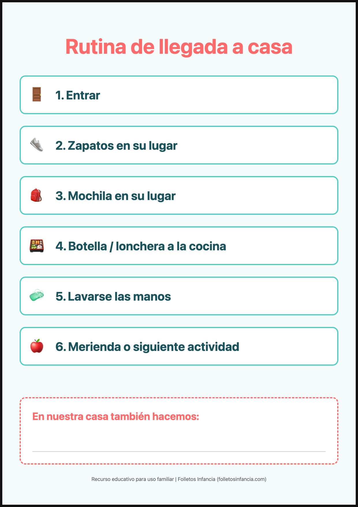 Rutina de llegada a casa